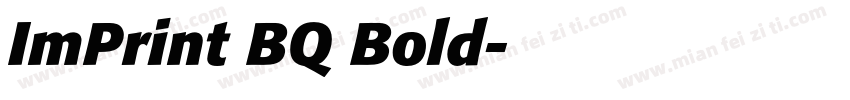 ImPrint BQ Bold字体转换